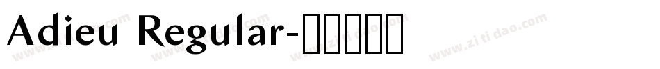 Adieu Regular字体转换